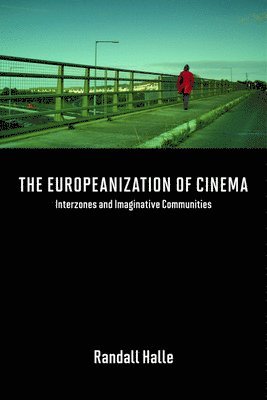 The Europeanization of Cinema 1
