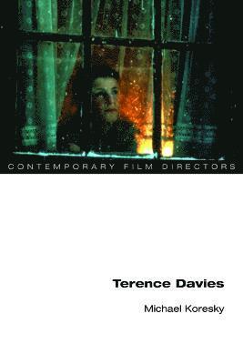 Michael Koresky - Terence Davies, Häftad