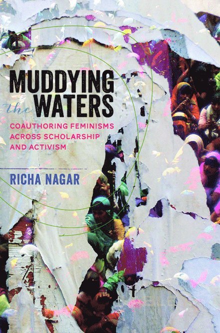 Richa Nagar - Muddying the Waters, Häftad