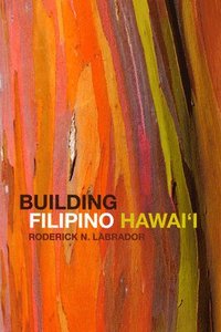 bokomslag Building Filipino Hawai'i