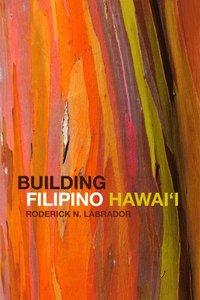 bokomslag Building Filipino Hawai'i