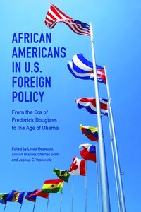 bokomslag African Americans in U.S. Foreign Policy