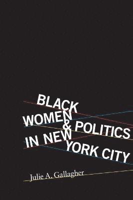 Black Women and Politics in New York City 1