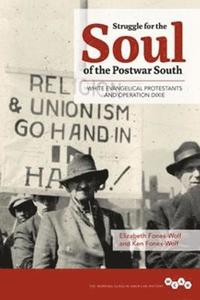bokomslag Struggle for the Soul of the Postwar South