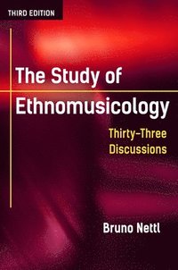 bokomslag The Study of Ethnomusicology