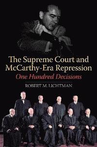 bokomslag The Supreme Court and McCarthy-Era Repression