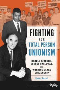 bokomslag Fighting for Total Person Unionism