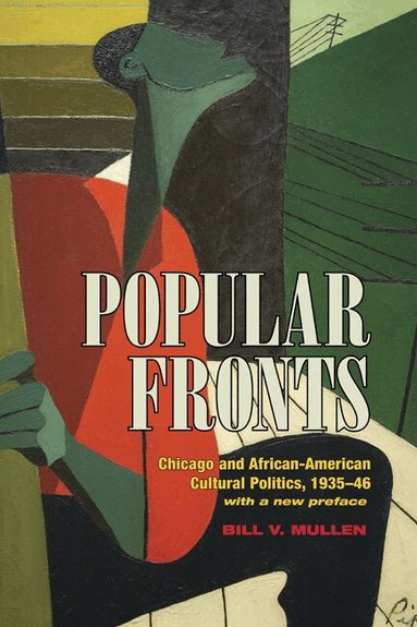 Bill V Mullen - Popular Fronts, Häftad