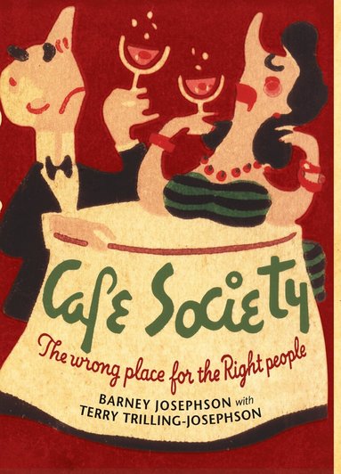 Barney Josephson, Terry Trilling-Josephson - Cafe Society, Häftad