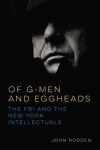 bokomslag Of G-Men and Eggheads