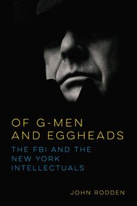 bokomslag Of G-Men and Eggheads