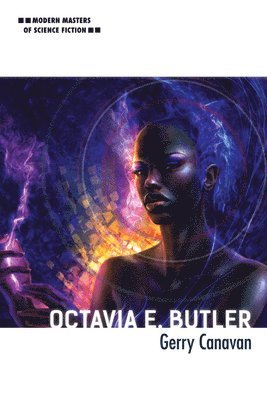 Gerry Canavan - Octavia E. Butler, Häftad