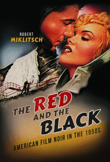 Robert Miklitsch - Red and the Black, Häftad