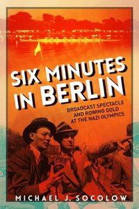 bokomslag Six Minutes in Berlin