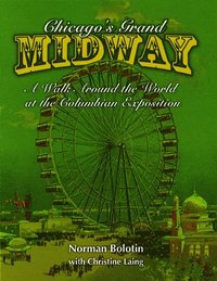 bokomslag Chicago's Grand Midway
