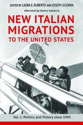 New Italian Migrations to the United States 1