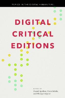 bokomslag Digital Critical Editions