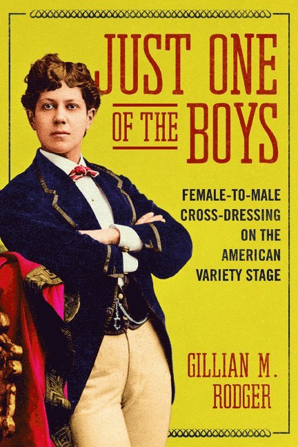 Gillian M Rodger, Gillian M. Rodger - Just One of the Boys, Häftad