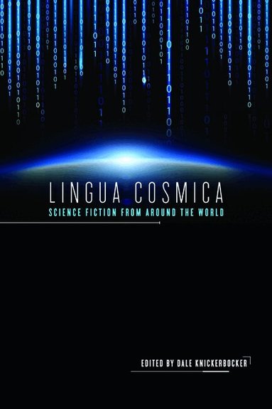 Dale Knickerbocker - Lingua Cosmica, Häftad