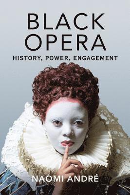 Naomi André - Black Opera, Häftad