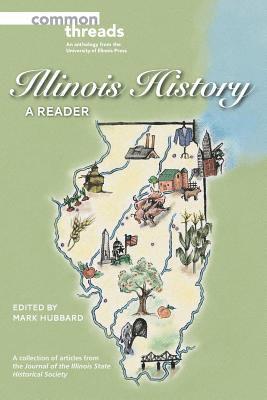Mark Hubbard - Illinois History, Häftad