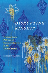 bokomslag Disrupting Kinship