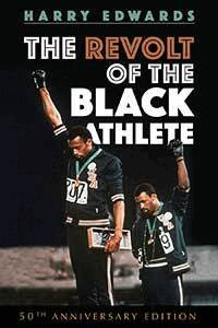 Harry Edwards - Revolt of the Black Athlete, Häftad