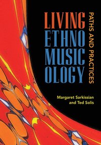 bokomslag Living Ethnomusicology