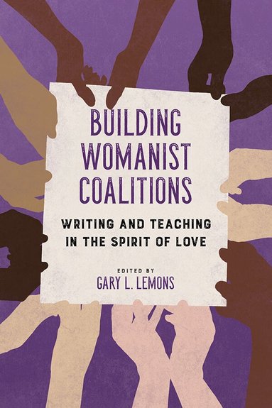 Gary L. Lemons - Building Womanist Coalitions, Häftad