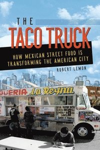 bokomslag The Taco Truck