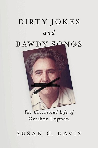 Susan Davis - Dirty Jokes and Bawdy Songs, Häftad