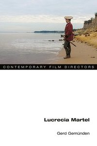 bokomslag Lucrecia Martel