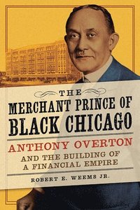 bokomslag The Merchant Prince of Black Chicago