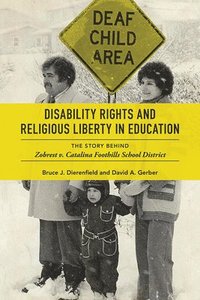 bokomslag Disability Rights and Religious Liberty in Education