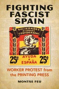 bokomslag Fighting Fascist Spain