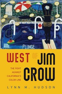 bokomslag West of Jim Crow
