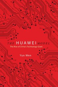 bokomslag The Huawei Model