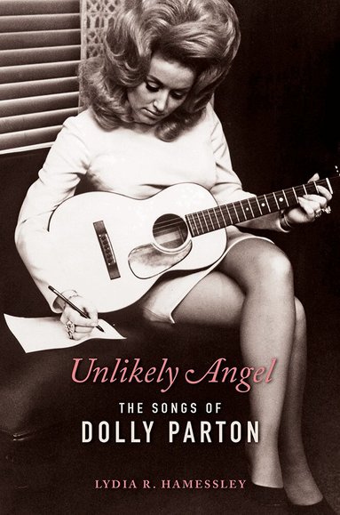 Lydia R. Hamessley - Unlikely Angel, Häftad