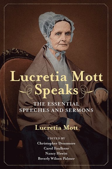 bokomslag Lucretia Mott Speaks