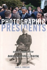 bokomslag Photographic Presidents