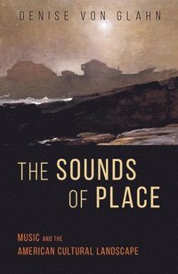 bokomslag The Sounds of Place