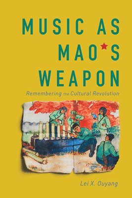 Music as Mao's Weapon 1