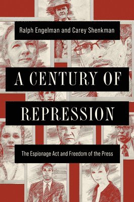 Ralph Engelman, Carey Shenkman - Century of Repression, Häftad