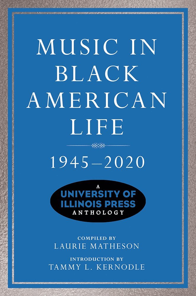 Music in Black American Life, 1945-2020, Häftad