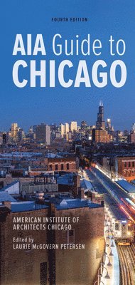 bokomslag AIA Guide to Chicago