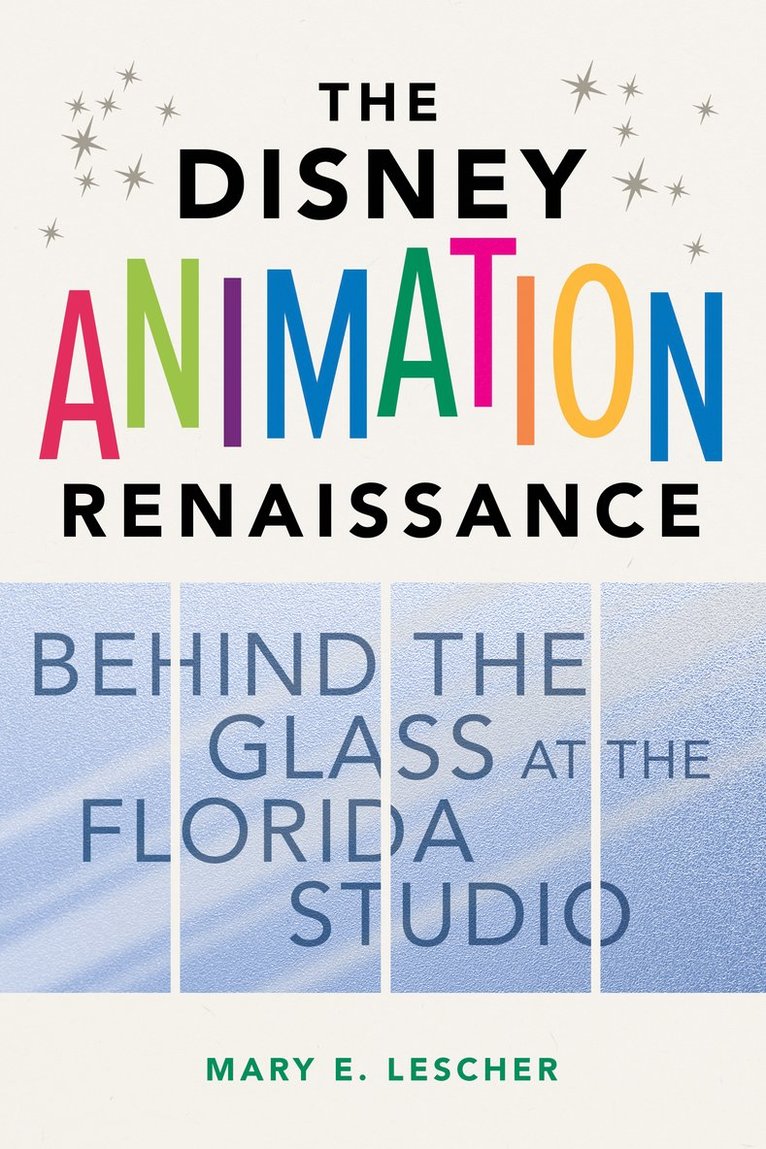 Mary E. Lescher, Mary E Lescher - Disney Animation Renaissance, Häftad
