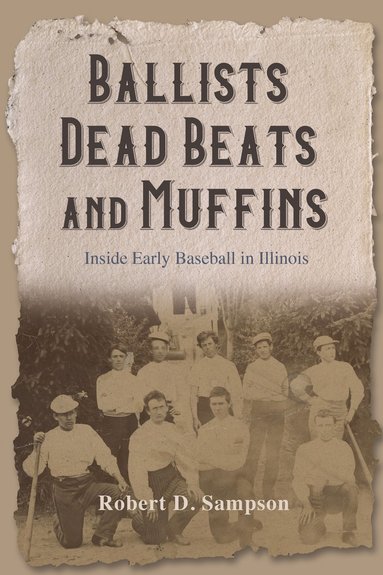 bokomslag Ballists, Dead Beats, and Muffins