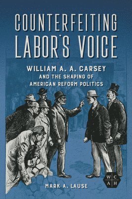 Counterfeiting Labor's Voice 1