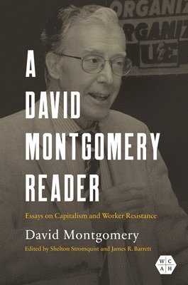 A David Montgomery Reader 1