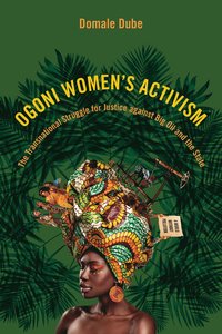 bokomslag Ogoni Women's Activism